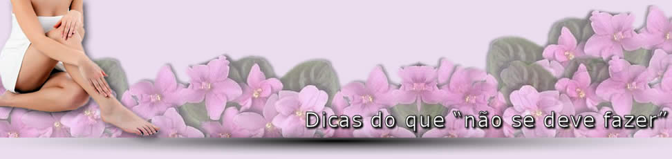 o que nao fazer